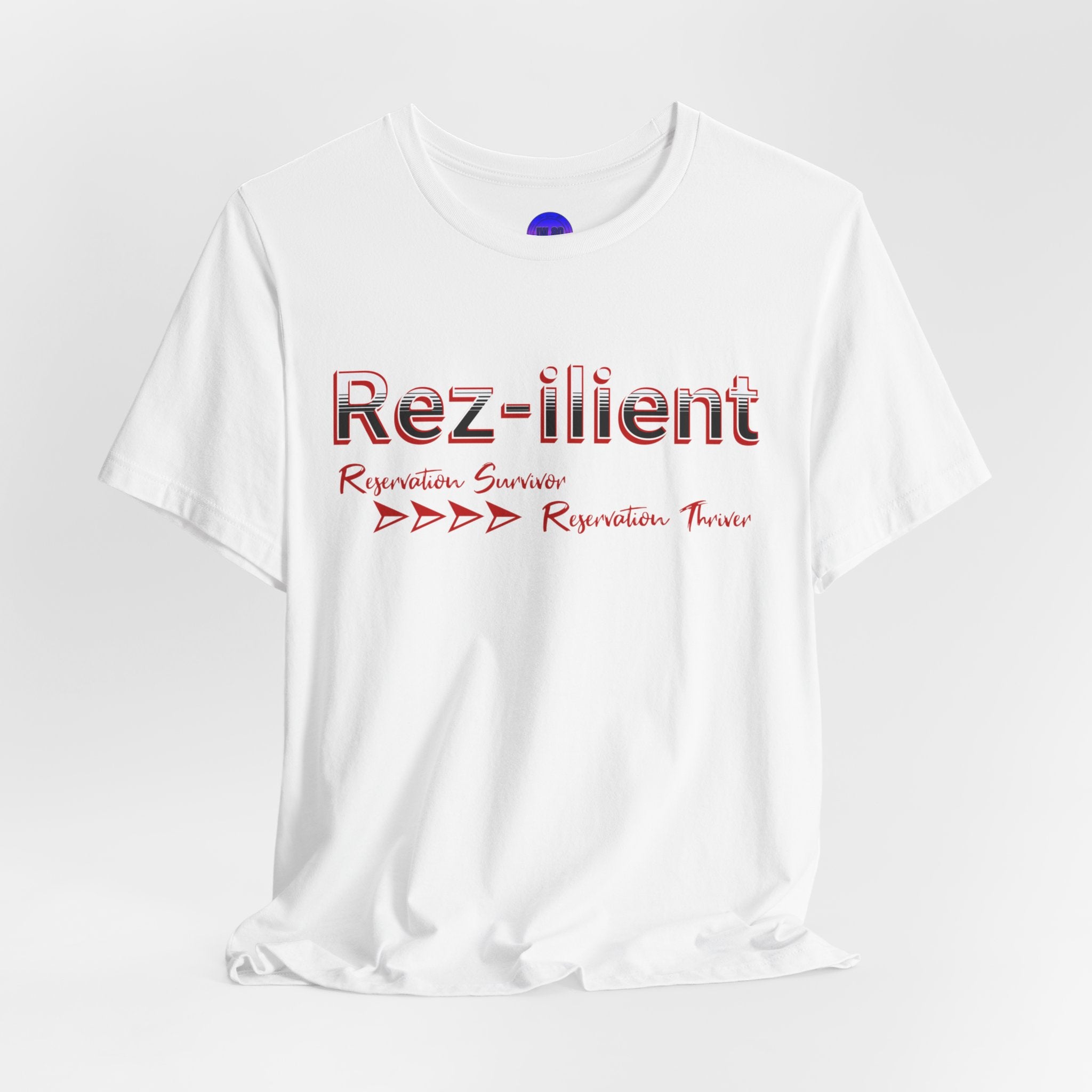 Rez-ilient, Native Collection, White or Black, Unisex Jersey Short Sleeve Tee