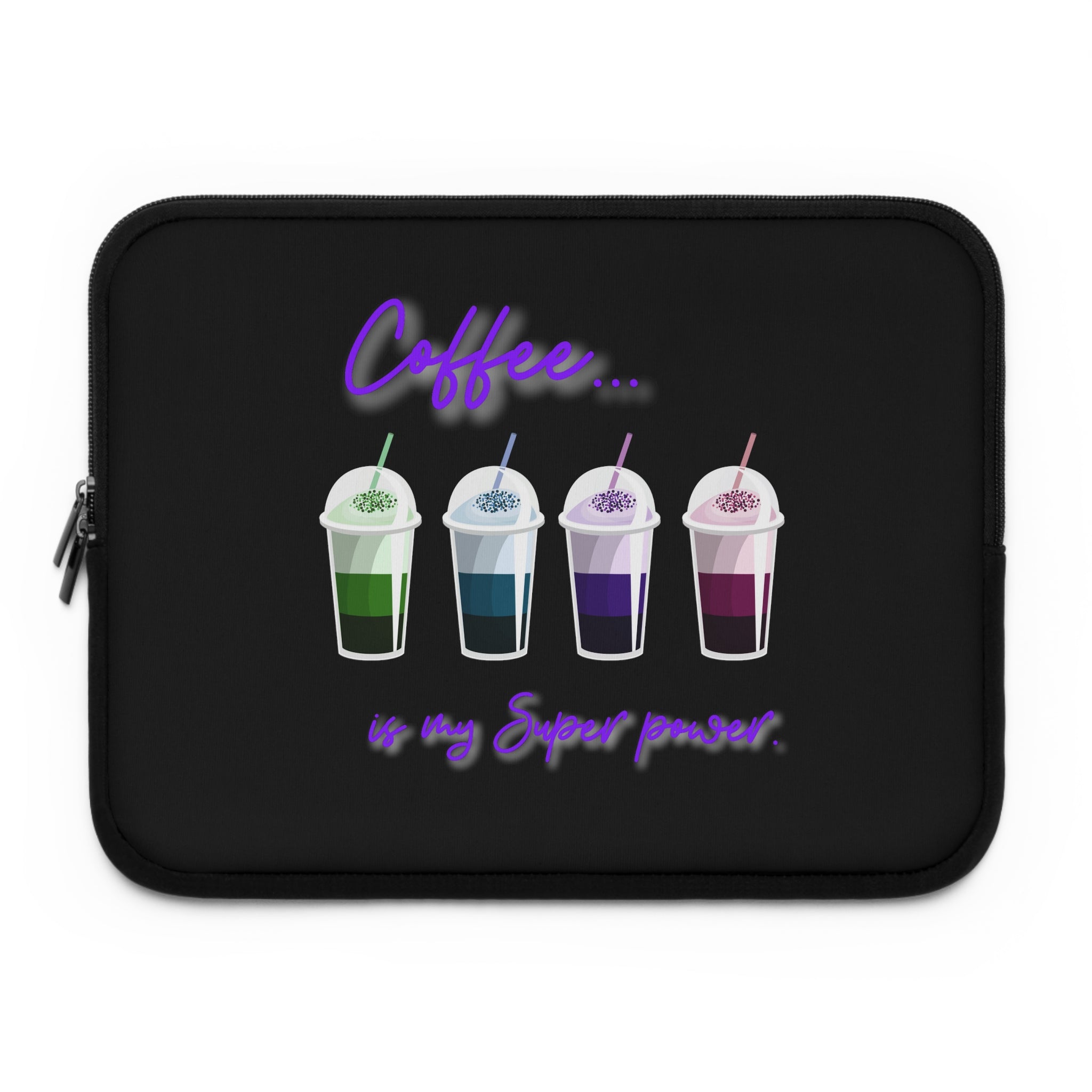 Coffee is my Super power, size 13 Laptop Sleeve