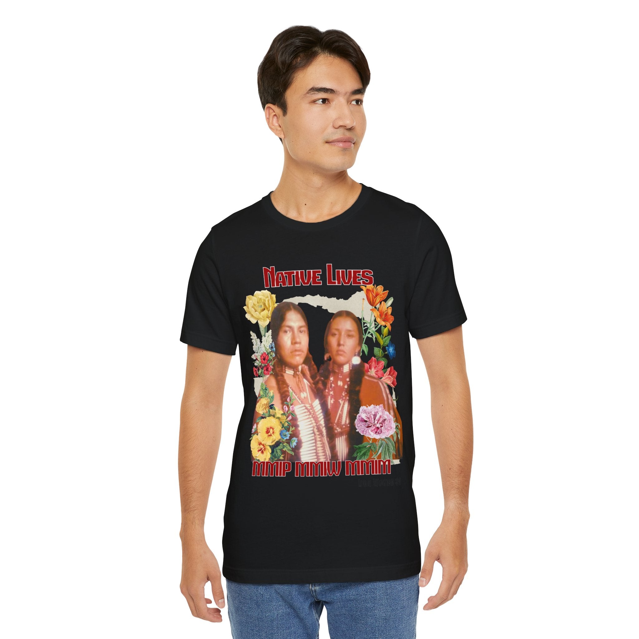 Native Lives Matter, MMIW, MMIP, MMIM Black or White, Unisex Jersey Short Sleeve Tshirt