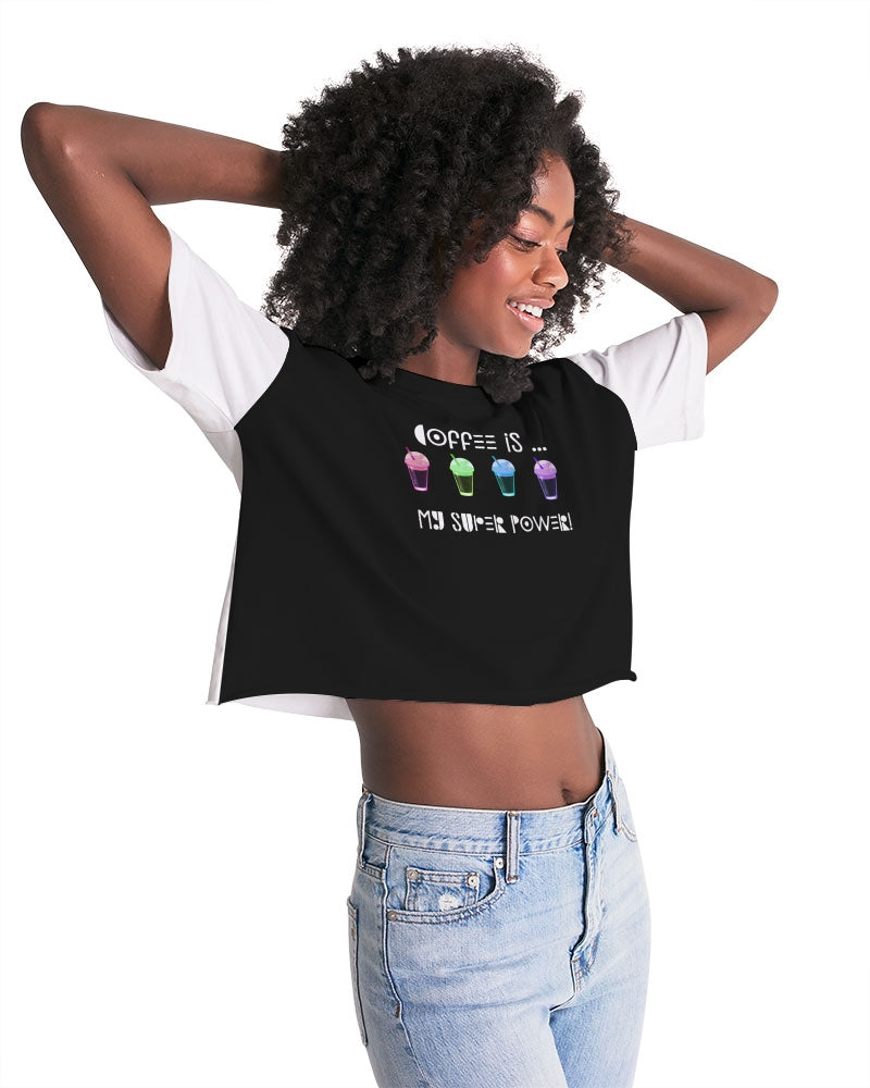 Coffee is my Super Power Women's Lounge Cropped Tee