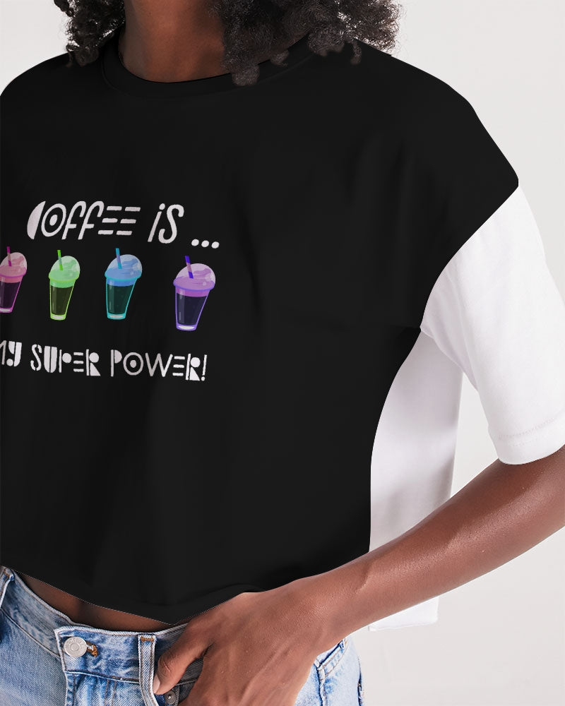 Coffee is my Super Power Women's Lounge Cropped Tee