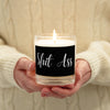 SH&T A$$ Rez Humor Glass jar soy wax candle